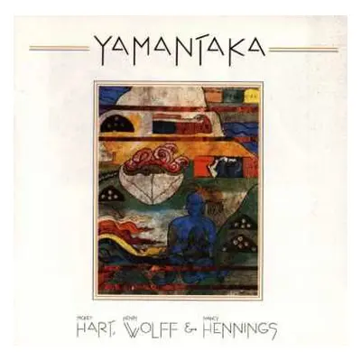 CD Henry Wolff & Nancy Hennings: Yamantaka