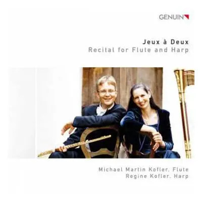 CD Johann Sebastian Bach: Recital Für Flöte & Harfe "jeux A Deux"