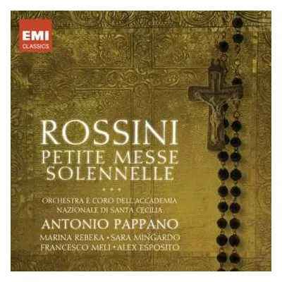 2CD Orchestra dell'Accademia Nazionale di Santa Cecilia: Rossini: Petite Messe Solennele