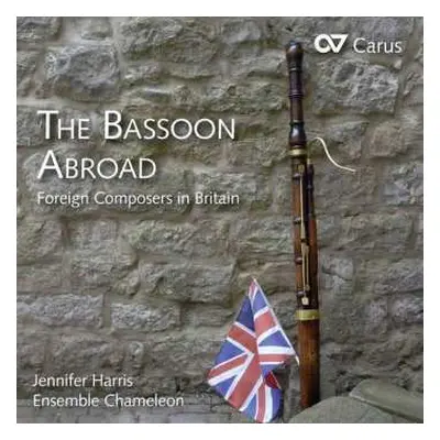 CD Johann Ernst Galliard: Jennifer Harris - The Bassoon Abroad