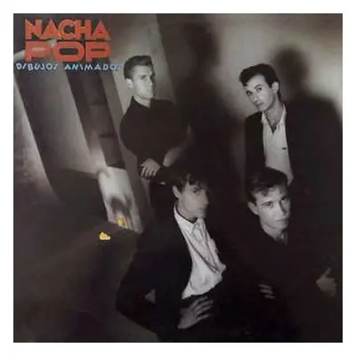 LP Nacha Pop: Dibujos Animados