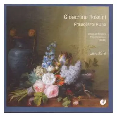 CD Gioacchino Rossini: 7 Klavierstücke Aus "peches De Vieilles"