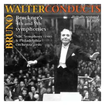 2CD Anton Bruckner: Bruno Walter Dirigiert