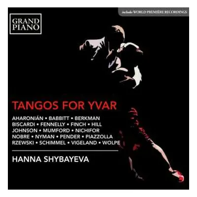 CD Hanna Shybayeva: Tangos For Yvar