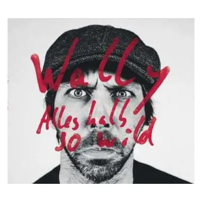 CD Wally: Alles halb so wild