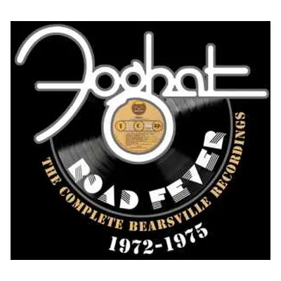 6CD Foghat: Road Fever: The Complete Bearsville Recordings 1972 - 1975