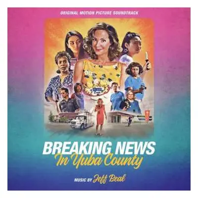 CD Jeff Beal: Breaking News In Yuba County (Original Motion Picture Soundtrack)