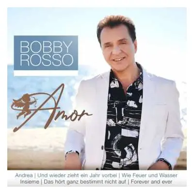 CD Bobby Rosso: Mi Amor - Fremdes Land