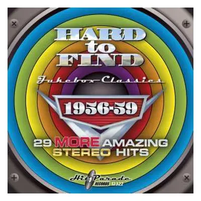 CD Various: Hard To Find Jukebox Classics – 1956-59: 29 More Amazing Stereo Hits