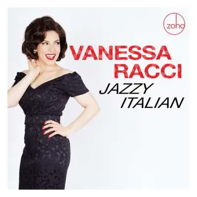 LP Vanessa Racci: Jazzy Italian