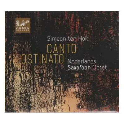 CD Simeon ten Holt: Canto Ostinato Für Saxophon-oktett