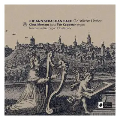 CD Johann Sebastian Bach: Geistliche Lieder (für Bass & Orgel)