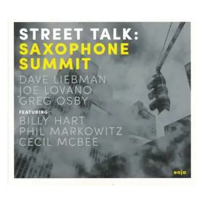 CD Saxophone Summit: Street Talk