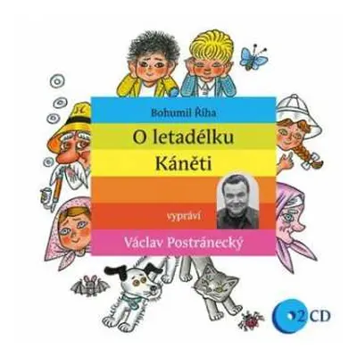 2CD Bohumil Říha: O Letadélku Káněti