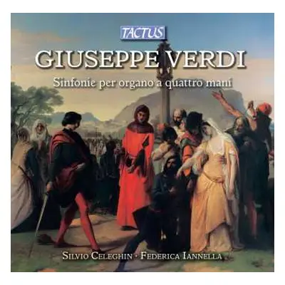 CD Giuseppe Verdi: Ouvertüren & Vorspiele Für Orgel 4-händig