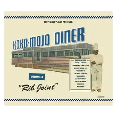 CD Various: Koko-Mojo Diner Volume 4 Rib Joint