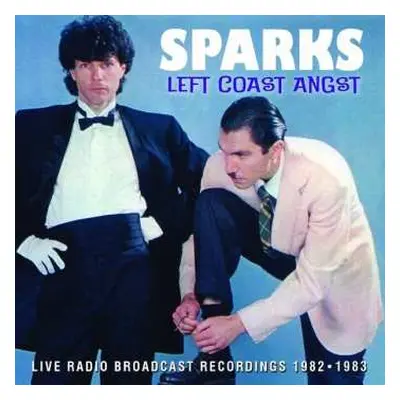 CD Sparks: Left Coast Angst