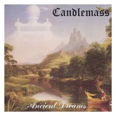 CD Candlemass: Ancient Dreams