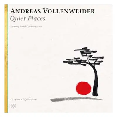 CD Andreas Vollenweider: Quiet Places DIGI