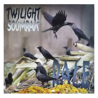 CD Rale: Twilight / Soumrak