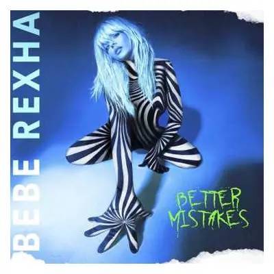 CD Bebe Rexha: Better Mistakes