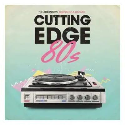 2LP Various: Cutting Edge 80s (The Alternative Sound Of A Decade)