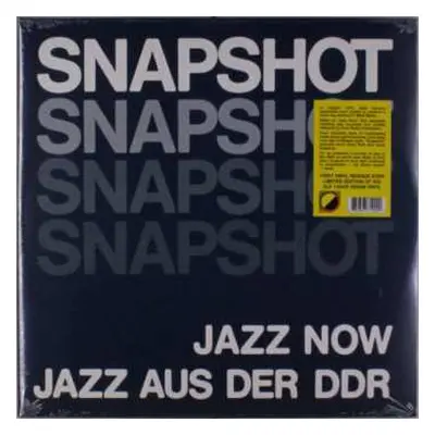 2LP Various: Snapshot - Jazz Now - Jazz Aus Der DDR LTD