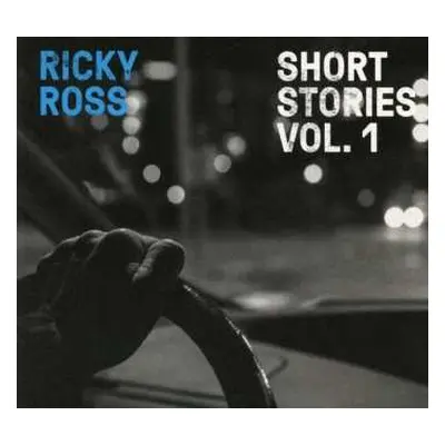 CD Ricky Ross: Short Stories Vol. 1