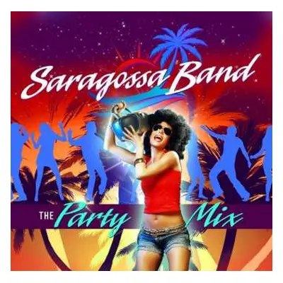 LP Saragossa Band: The Party Mix