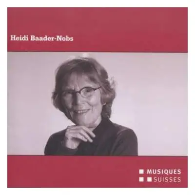 CD Heidi Baader-Nobs: Heidi Baader-Nobs