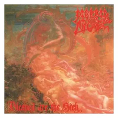 LP Morbid Angel: Blessed Are The Sick