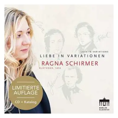 CD Clara Schumann: Ragna Schirmer - Liebe In Variationen