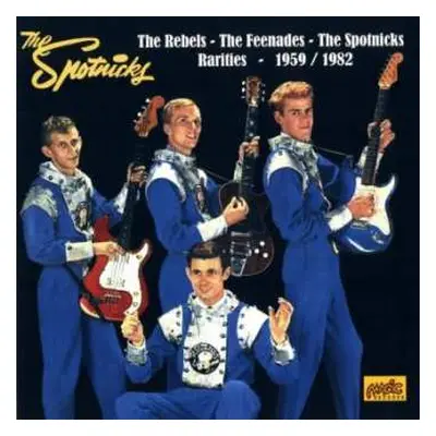 CD The Spotnicks: Rareties - 1959/1982