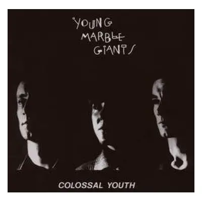 LP Young Marble Giants: Colossal Youth