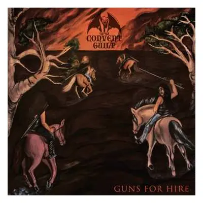 CD Convent Guilt: Guns For Hire