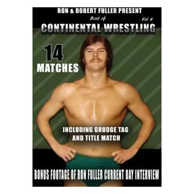 DVD Feature Film: Best Of Continental Wresting Vol 4