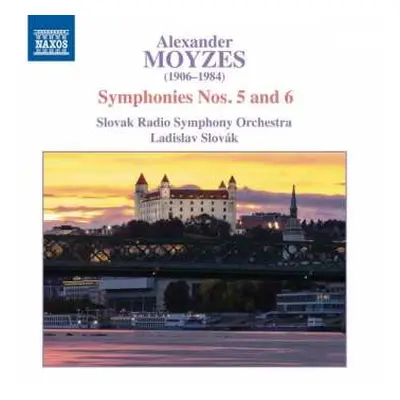 CD Alexander Moyzes: Symphonies Nos. 5 and 6