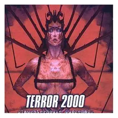 CD Terror 2000: Slaughterhouse Supremacy