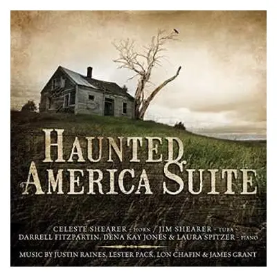 CD Jim Shearer & Darrell Partin Celeste Shearer: Haunted America