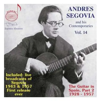 CD Enrique Granados: Segovia And His Contemporaries Vol.14