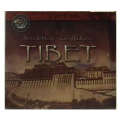 CD Deborah Martin: Tibet