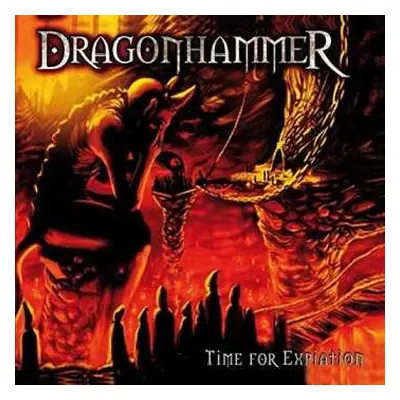 CD Dragonhammer: Time For Expiation (MMXV Edition)