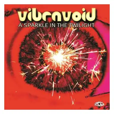 LP/CD Vibravoid: A Sparkle In The Twilight LTD