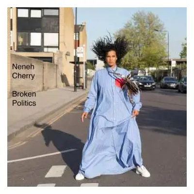 CD Neneh Cherry: Broken Politics