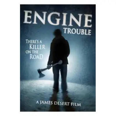 DVD Feature Film: Engine Trouble