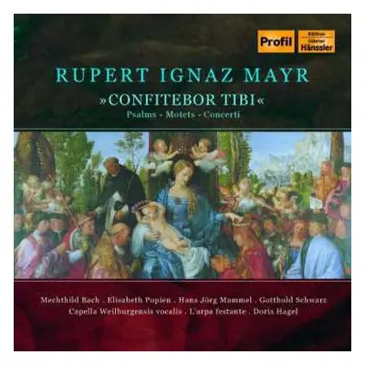 CD Rupert Ignaz Mayr: Psalmen,motetten,concerti