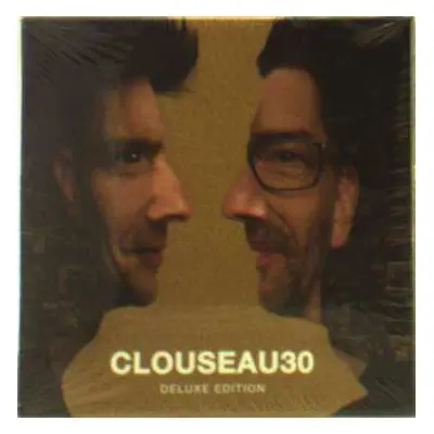 4CD/DVD/Box Set Clouseau: Clouseau30 (Deluxe Edition) DLX | LTD