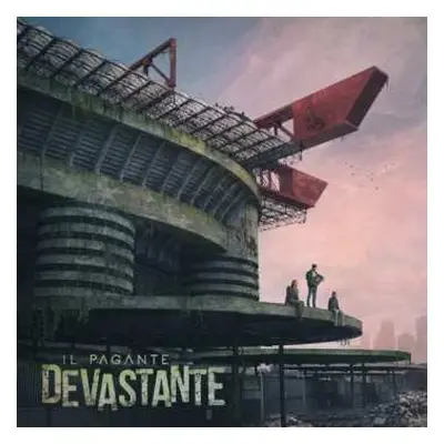 LP Il Pagante: Devastante