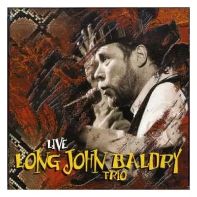 CD Long John Baldry Trio: Long John Baldry Trio Live