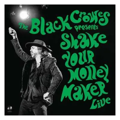 3LP The Black Crowes: Shake Your Money Maker (live)